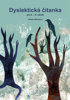 Obrázek Dyslektická čítanka pro 8.-9. ročník